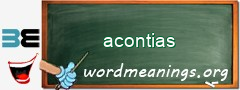 WordMeaning blackboard for acontias